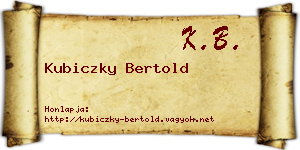 Kubiczky Bertold névjegykártya